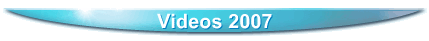 Videos 2007